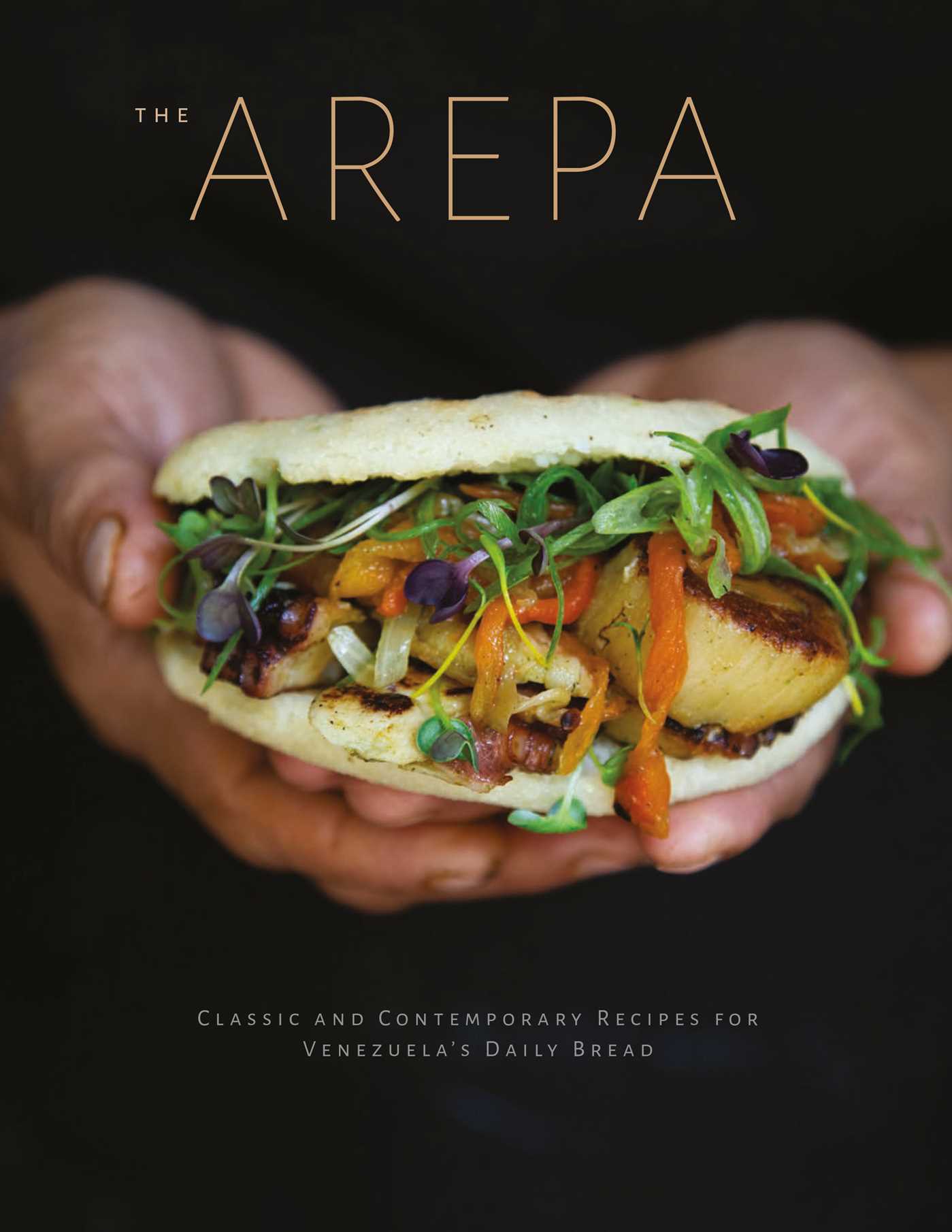 Arepa, cookbook by Irena Stein